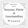 DOUCEUR PLAISIR ET GOURMANDISES