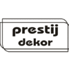 PRESTIJ DEKOR