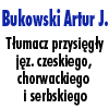 JAN A. BUKOWSKI. TLUMACZ PRZYSIEGLY