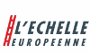 L'ECHELLE EUROPEENNE