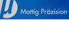 MATTIG PRÄZISION GMBH