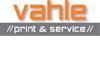 VAHLE PRINT & SERVICE GMBH