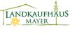 LANDKAUFHAUS MAYER GMBH