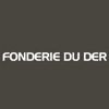 FONDERIE DU DER