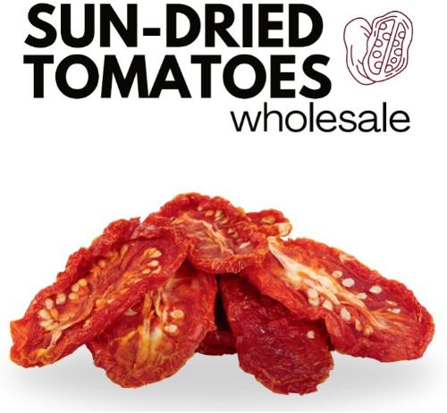 Sun Dried Tomatoes Wholesale 